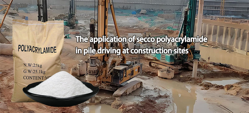 The application of secco polyacrylamide in pile driving at construction sites